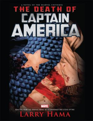 [Captain America (2004) (Collected Editions) 6.50] • The Death of Captain America